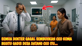 Download Lagu Semua Dokter Gagal Sembuhkan CEO Koma, Tak Disangka Gadis Desa Lewat \u0026 Bangunkan Dia Dalam 3 Detik! MP3 Download Lagu Semua Dokter Gagal Sembuhkan CEO Koma, Tak Disangka Gadis Desa Lewat \u0026 Bangunkan Dia Dalam 3 Detik! MP3