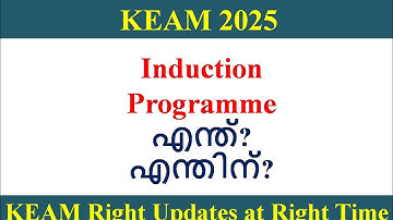 KEAM 2025 ll Induction Programme
