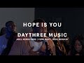 Hope is you  daythree music joel redefined femi sax  jude adoasi official music
