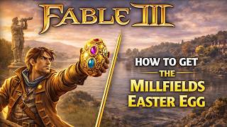 Fable 3 | Millfields Easter Egg
