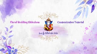 Floral Wedding Slideshow 30954331 | Customization Tutorial