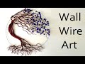 Wire Tree Wall Art | Tree of Life | Home Decoration