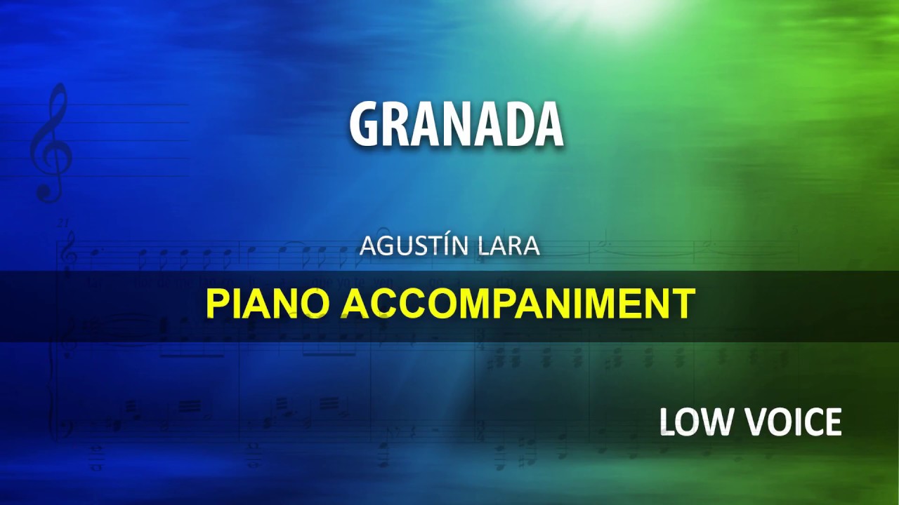GRANADA / Lara: Karaoke + Score guide / Low Voice