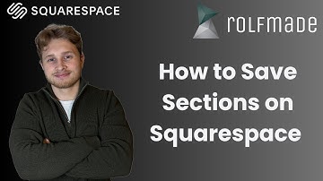 How to Save Sections on Squarespace (2025)