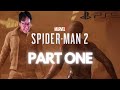 SPIDER MAN 2 IS FINALLY HERE!!! (Marvel's Spider Man 2)