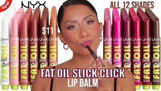 *new* NYX FAT OIL SLICK CLICK LIP BALM + NATURAL LIGHTING LIP SWATCHES | MagdalineJanet