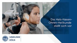 Die Klinik für Hals-, Nasen- und Ohrenheilkunde (HNO) stellt sich vor | Uniklinik Köln.
