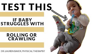 Why My Baby Is Not Crawling or Rolling: Test Lower Trunk Side Bend