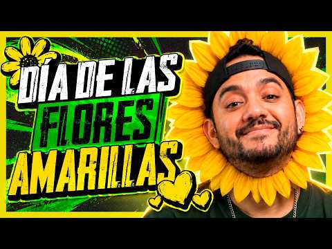 QUIERO MIS FLORES AMARILLAS