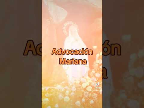 QUE SON LAS ADVOCACIONES MARIANAS Mariasantisima Virgenmaria