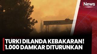 Kebakaran Hutan dan Rumah Melanda Turki, 1.000 Petugas Damkar Dikerahkan Padamkan Api | iNews Room