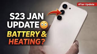 (Malayalam) Samsung Galaxy S23 January Security Patch Update Review | Battery, Camera &amp; Heating 