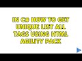 In c# how to get unique list all tags using html agility pack (2 Solutions!!)