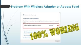 How To Fix Problem With Wireless Adapter or Access Point in Windows 10