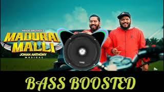 Madurai Malli BASS BOOSTED | Havoc Brothers @bassmix_official