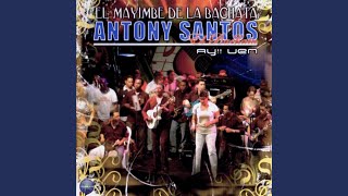 Video thumbnail of "Antony Santos - Ay! Ven (Bachata)"