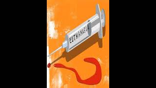 Euthanasia
