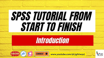 Data Analysis in SPSS: A Comprehensive Tutorial from Start to Finish | Introduction