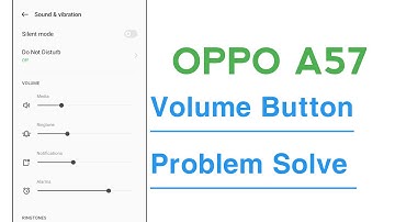 OPPO A57 Volume Button Not Working Problem Solve