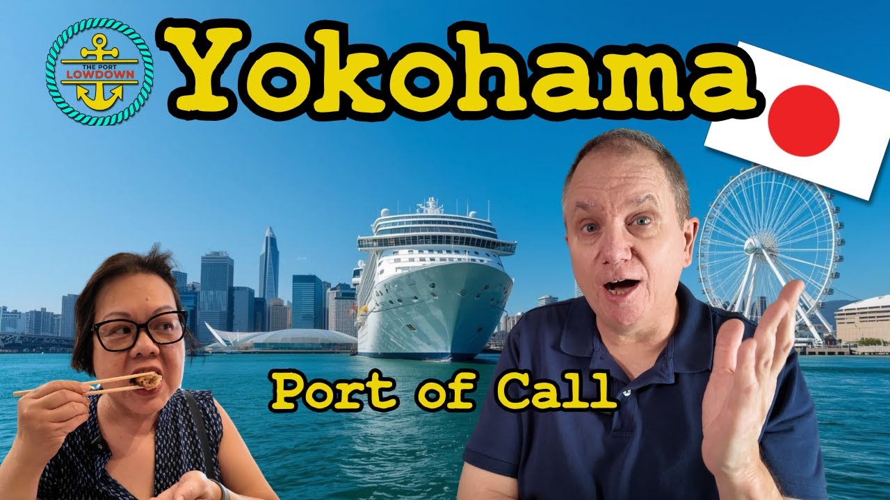 Yokohama Cruise Port Guide: SURPRISING DISCOVERIES!