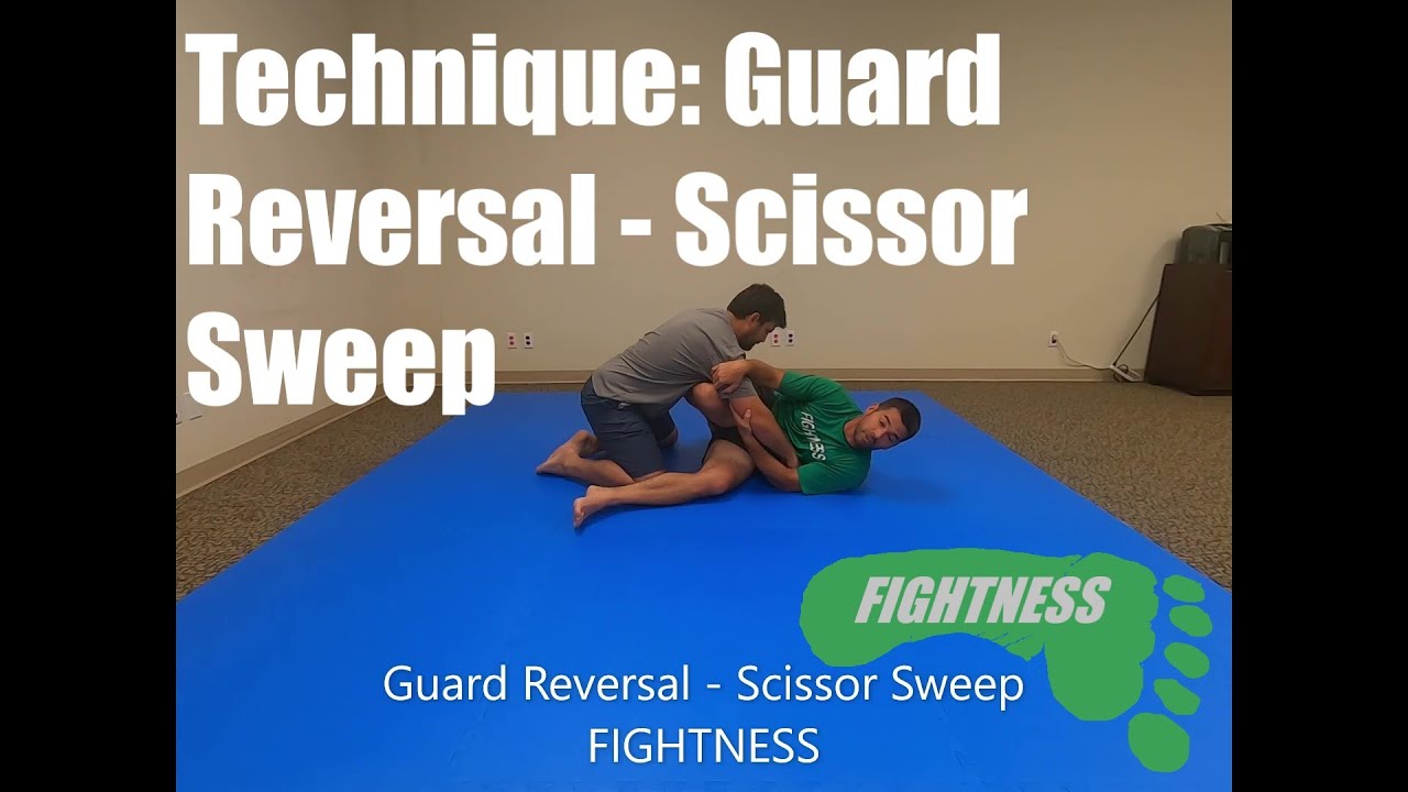 Guard Reversal Scissor Sweep Technique Fightness MMA YouTube
