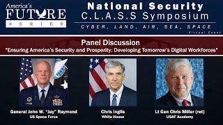 Ensuring America’s Security and Prosperity: Developing Tomorrow’s Digital Workforces