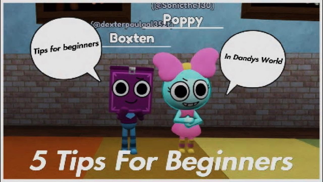 🌼 5 Tips For Beginners In Dandys World 🔥🌼 - YouTube