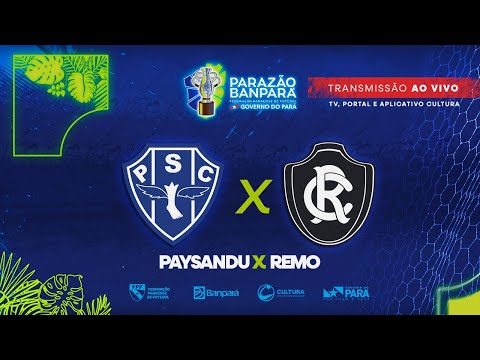 AO VIVO | Paysandu x Remo | Parazão Banpará 2024