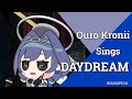 Ouro Kronii Sings 'Daydream' On Their First Year Anniversary Stream | Hololive-EN #councilTHEfirst