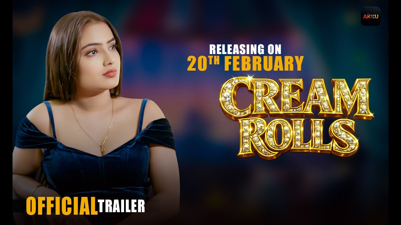 Cream Roll  | Official Teaser | Releasing On 20th Feb. | Akku OTT