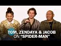 An Oral History of Tom Holland's Spider-Man w/ Tom Holland, Zendaya & Jacob Batalon