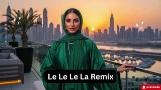 Download Lagu Le Le Le La (Arabian Festival Remix) 2026 🎧 DJ Bass Drop | Nightclub Dance Mix MP3