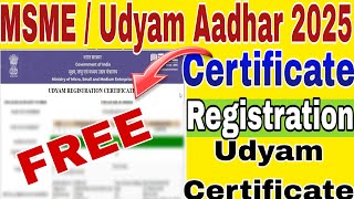 Udyam Certificate Apply Online | Documents, Fees & Process/ MSME Udyam Registration or Udyog Aadhar