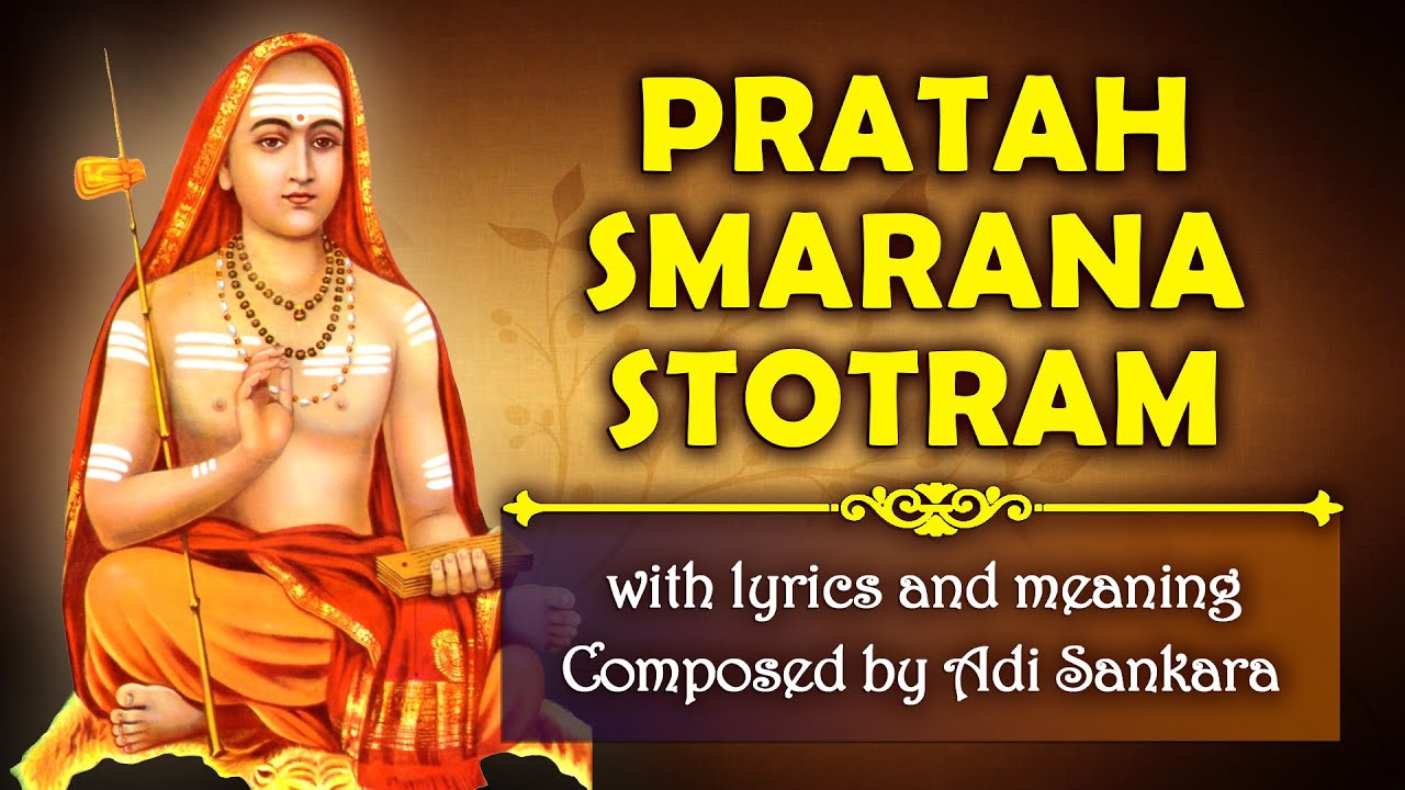 Pratah smarana stotram  with lyrics and meaning