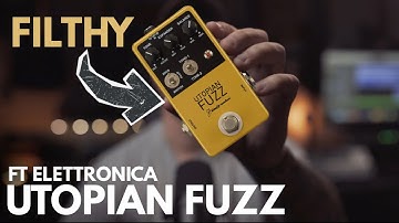 What a FILTHY sounding Fuzz ! FT ELETTRONICA // UTOPIAN 