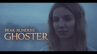 Peaky Blinders | Ghoster