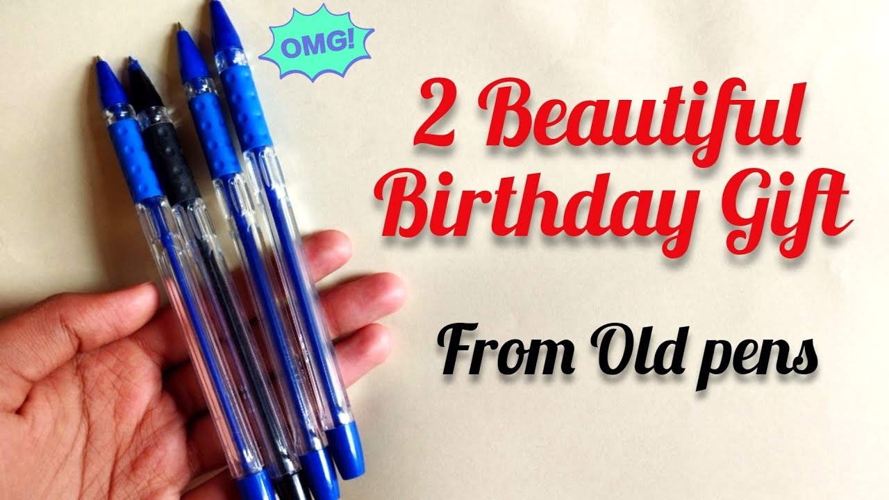 2 Beautiful birthday gift idea with Waste pens / Birthday gift ideas