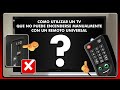 IF I CAN'T TURN ON THE TV MANUALLY, HOW DO I PROGRAM MY UNIVERSAL REMOTE CONTROL TO THE TV?