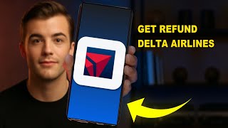 How To Get Refund Delta Airlines 2025 (STEP BY STEP) (2026)