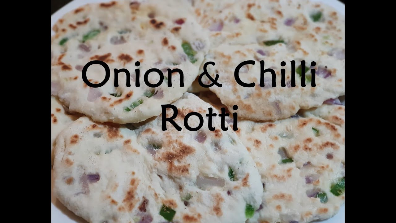 Onion and Chilli Rotti | வெங்காய மிளகாய் ரொட்டி | Tasty Charms - YouTube