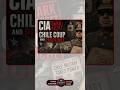 CIA Dark Secret: Chile Coup & Pinochet in 60 Seconds 🇨🇱 #history #cia #shorts #chile #geopolitics