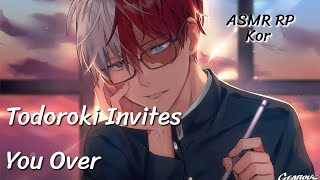 Todoroki Invites you Over (Todoroki x Listener) [ASMR RP]