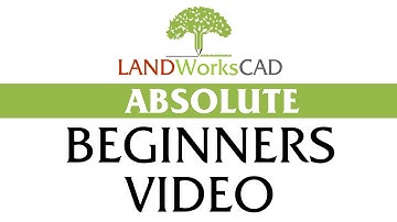 LANDWorksCAD Absolute Beginners