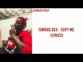 Famous Dex - Copy Me (Lyrics)