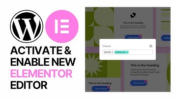 How To Activate & Enable New Elementor Editor Experience in WordPress?