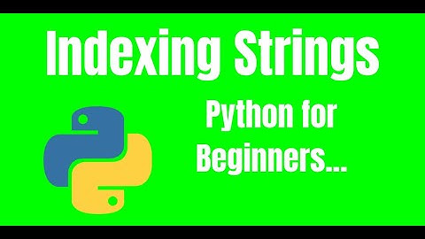 Indexing Strings || Python for BEGINNERS