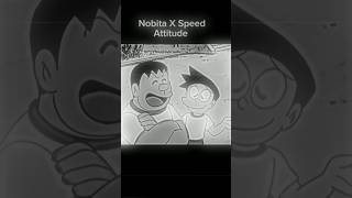 nobita attitude status |nobita attitude youtubeshorts trendingshorts
