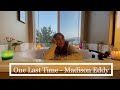One Last Time - Madison Eddy | I Love Them the Most: A Cover Series