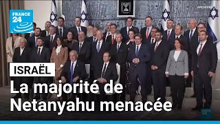 En Israël, la majorité de Benyamin Netanyahu menacée • FRANCE 24