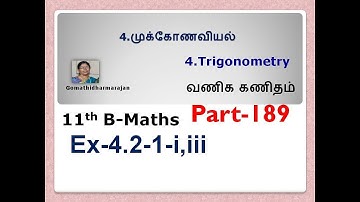 11th B-Maths [Part-189] Ex-4.2-1-I,iii முக்கோணவியல் Trigonometry  Gomathi dharmarajan